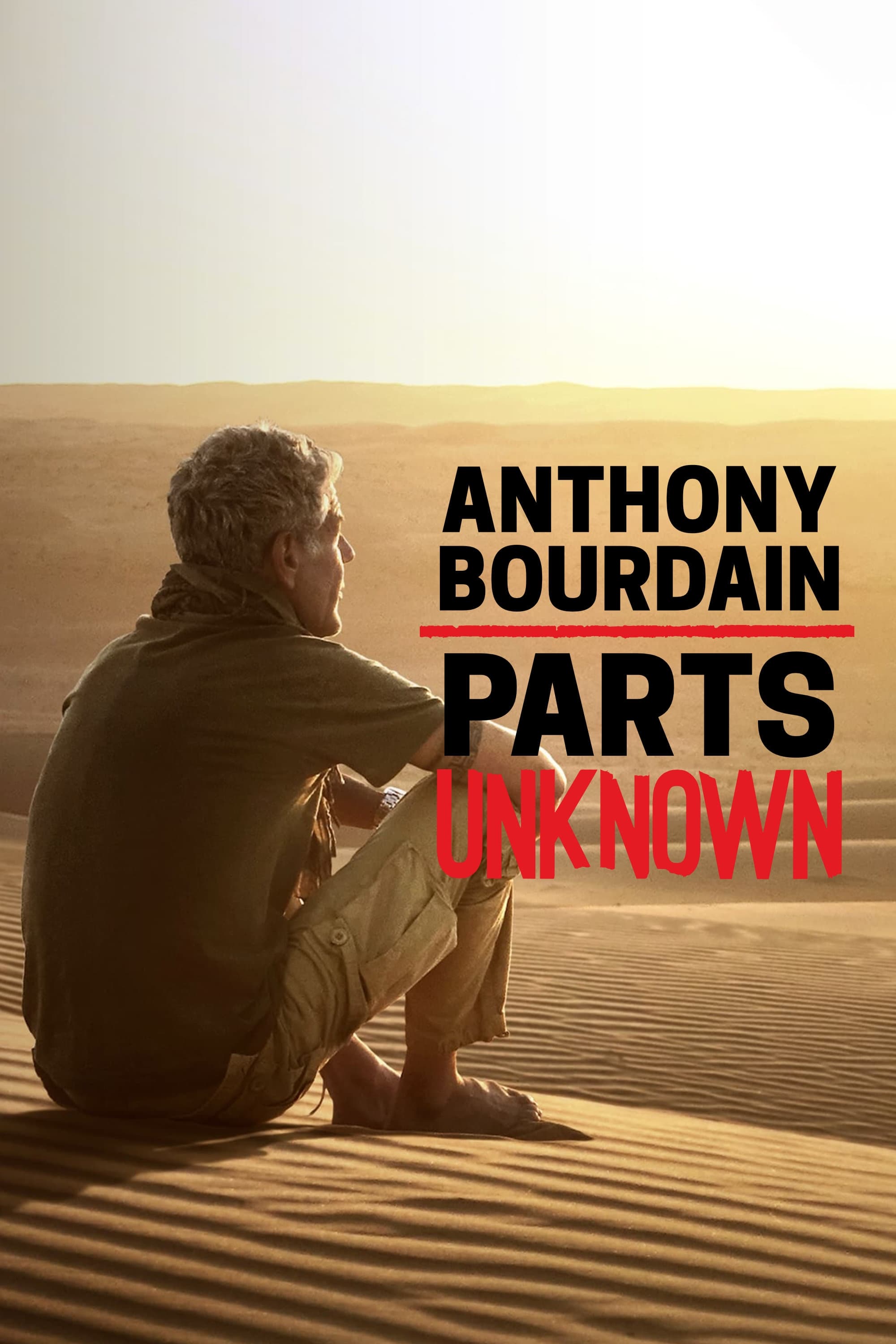 Anthony Bourdain: Parts Unknown