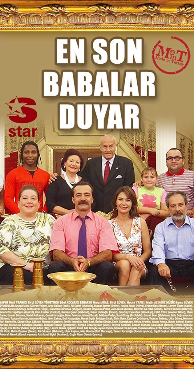 En Son Babalar Duyar
