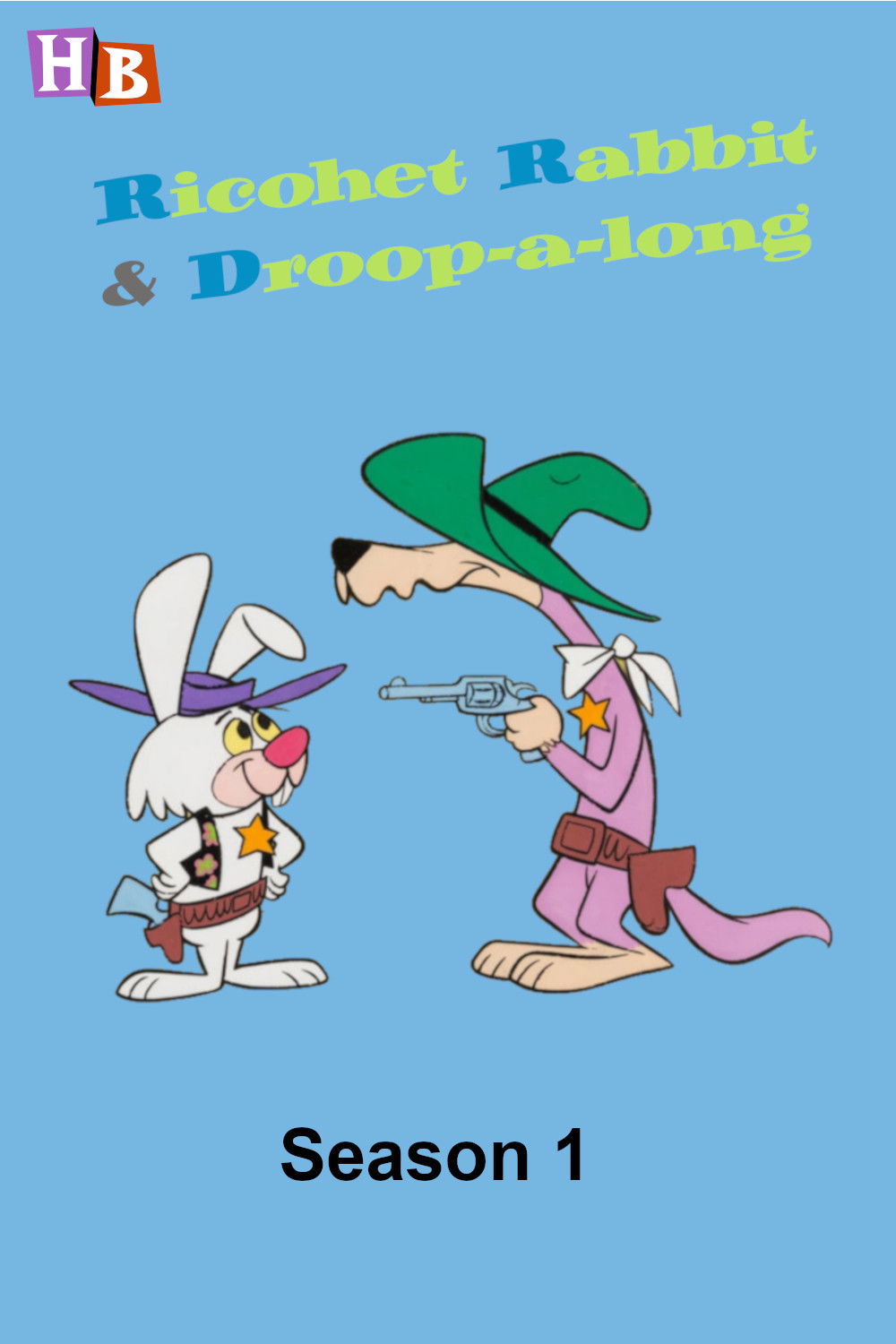 Ricochet Rabbit & Droop-a-Long