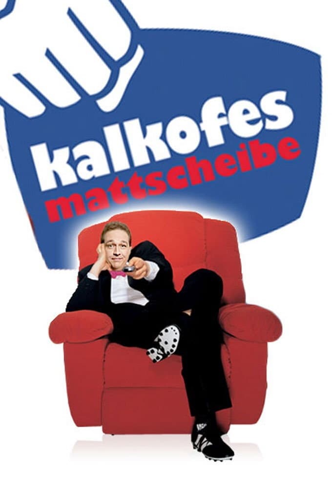 Kalkofes Mattscheibe