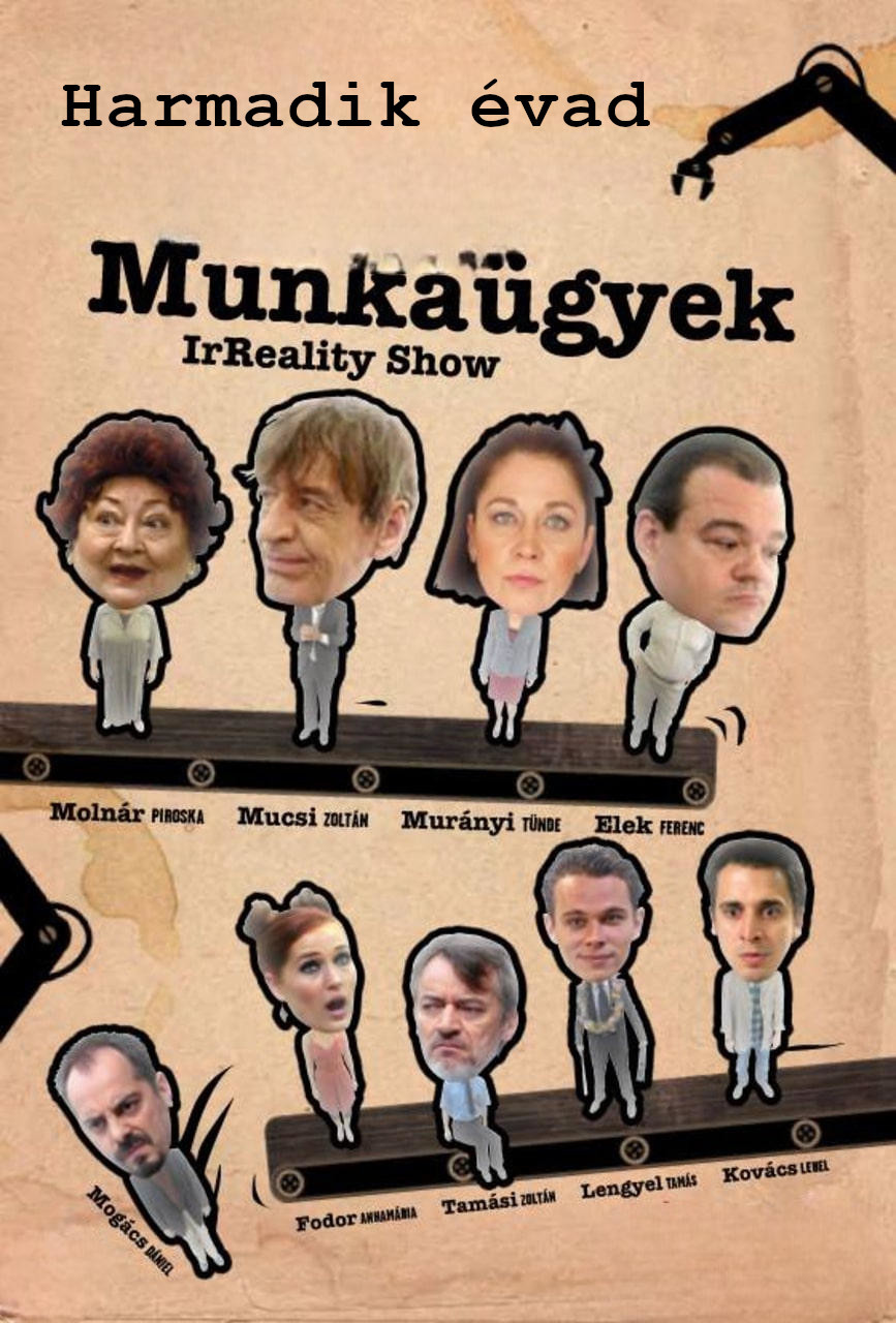 Munkaügyek - IrReality Show