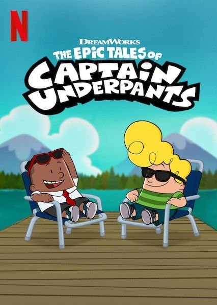 Las epicas aventuras del Capitan Calzoncillos