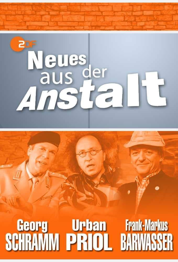 Neues aus der Anstalt