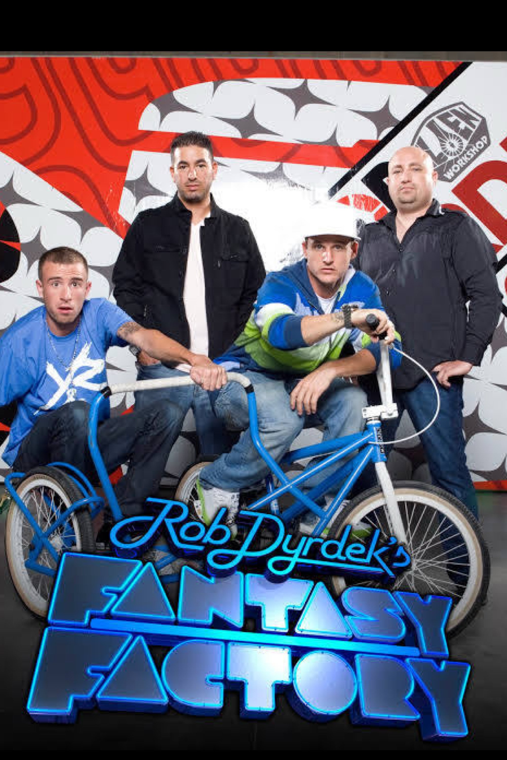 Rob Dyrdek's Fantasy Factory