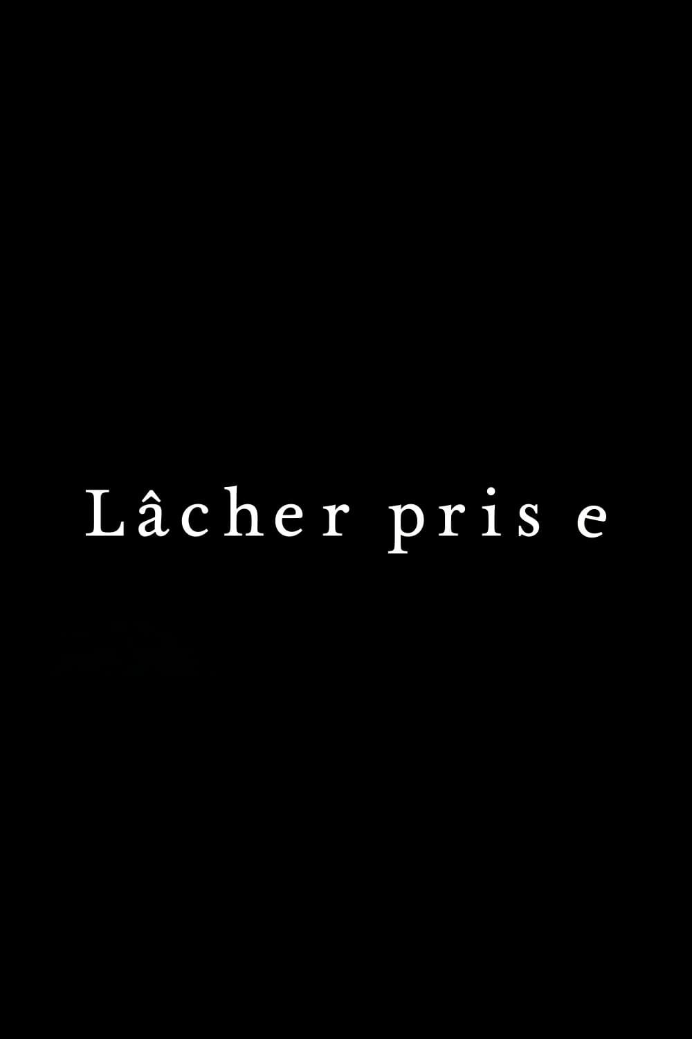 Lâcher prise