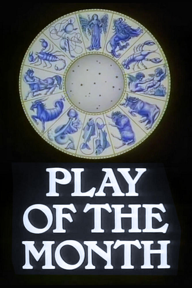 Play of the Month