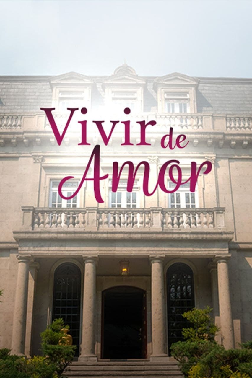 Vivir de Amor