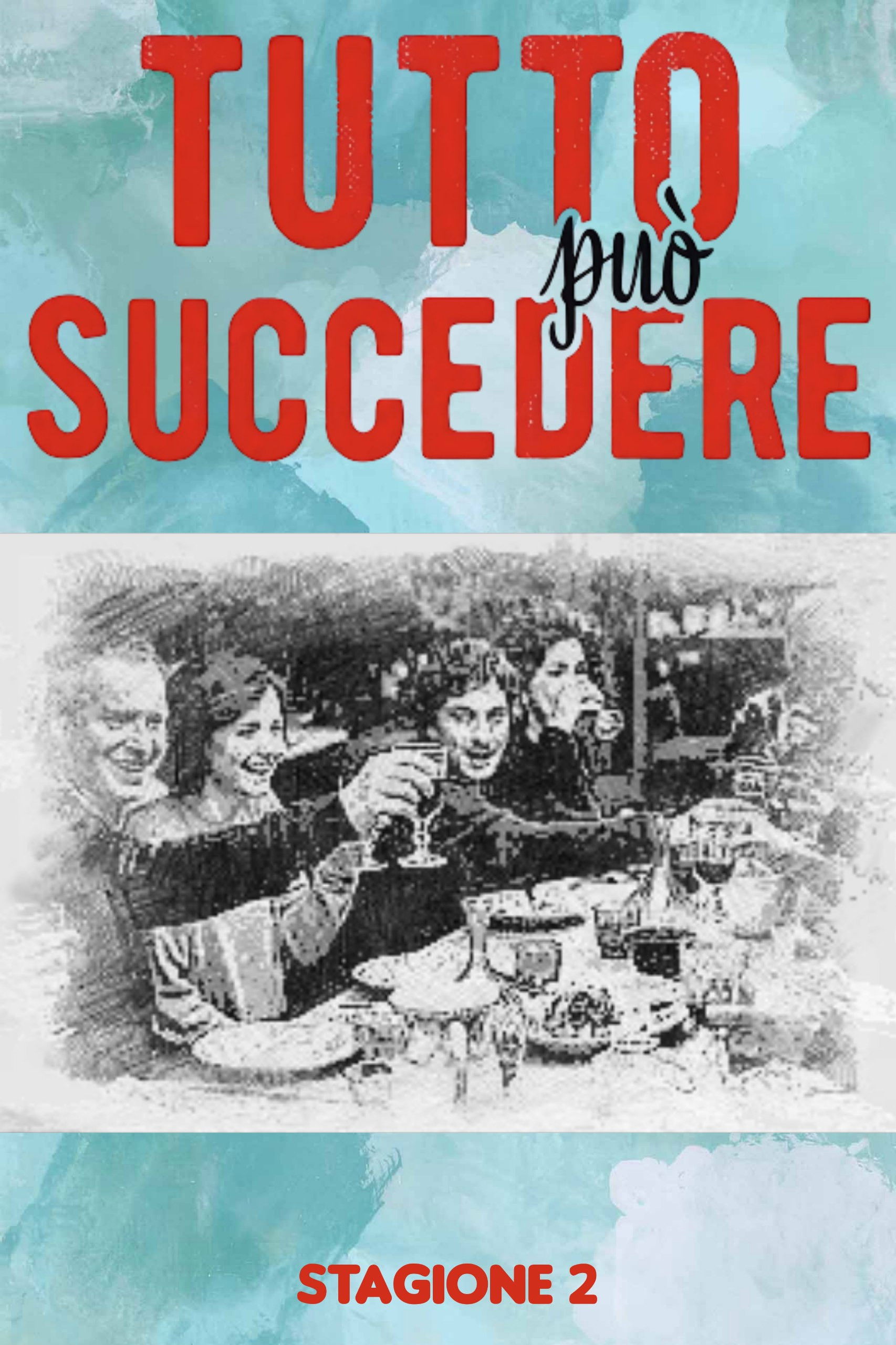 Tutto può succedere