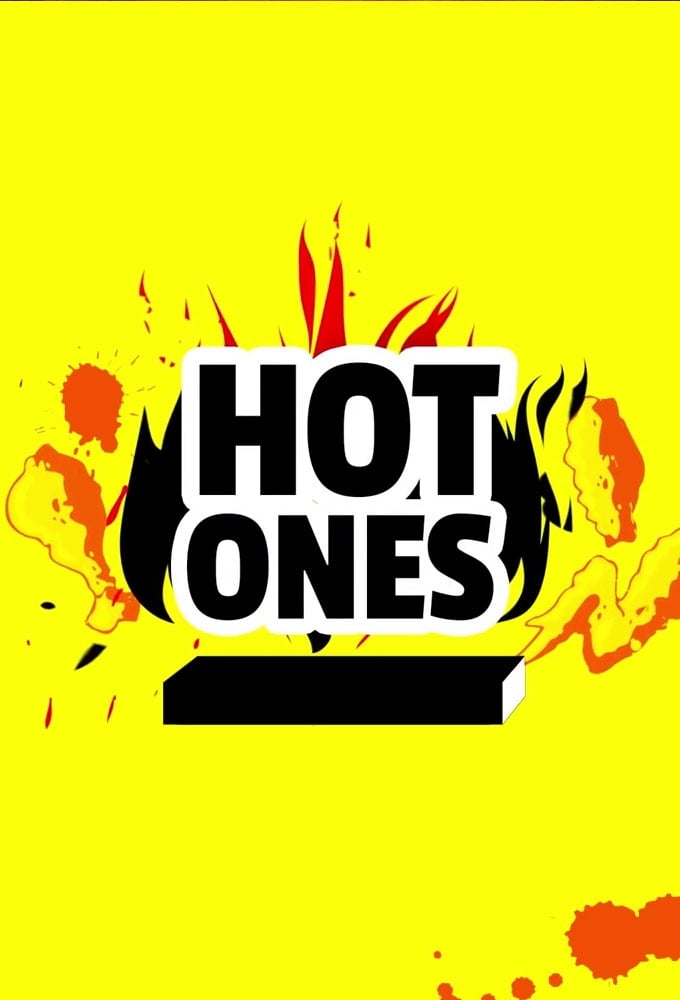 Hot Ones
