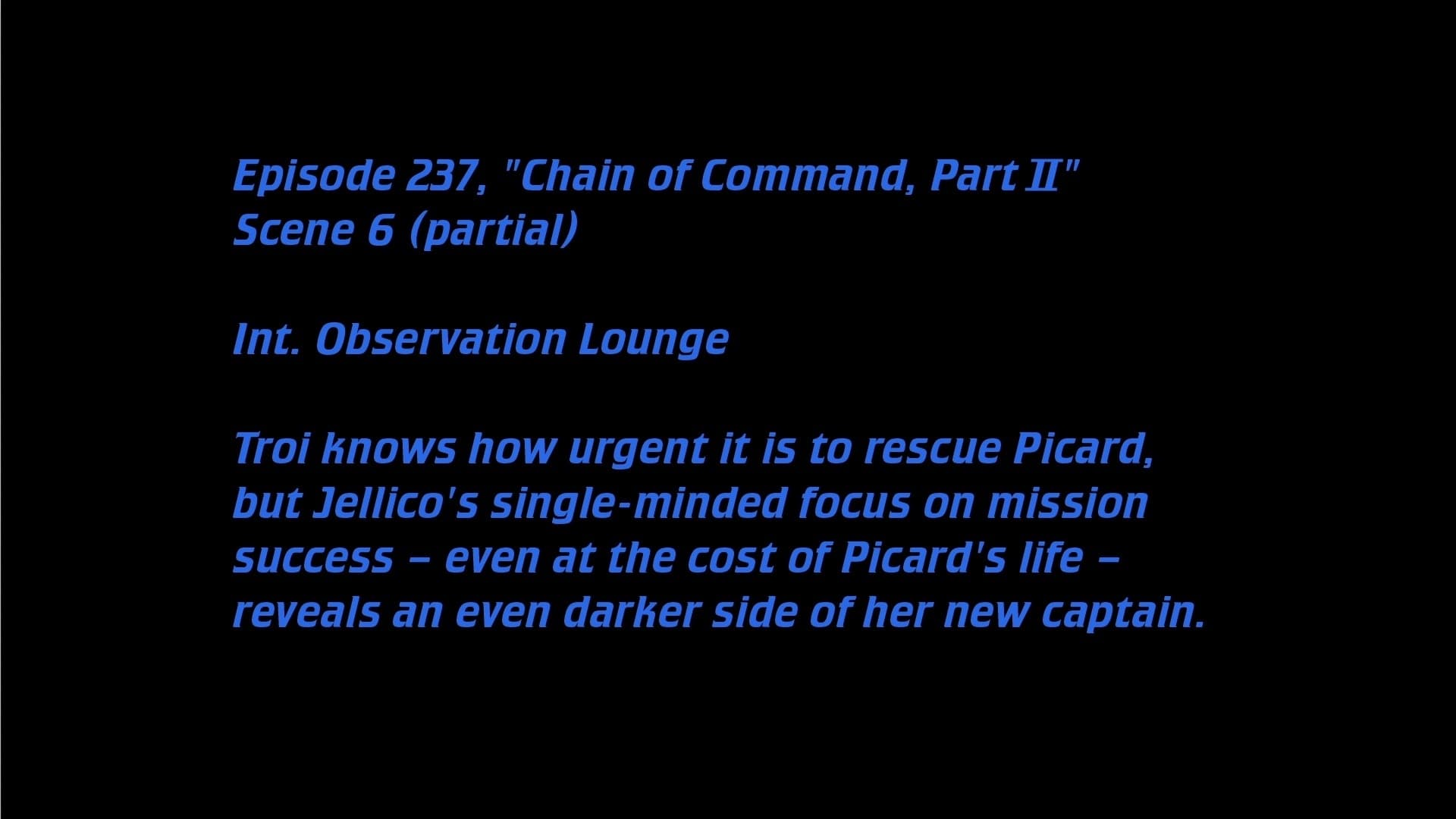 Deleted Scenes: S6E11 - Chain of Command (2)
