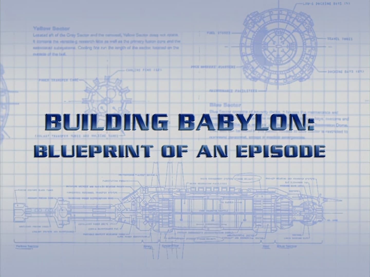 Building Babylon - Blueprint Of An Episode