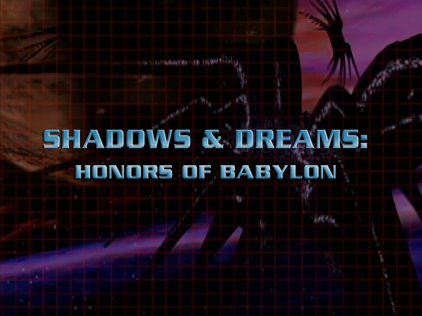 Shadows And Dreams - Honors Of Babylon