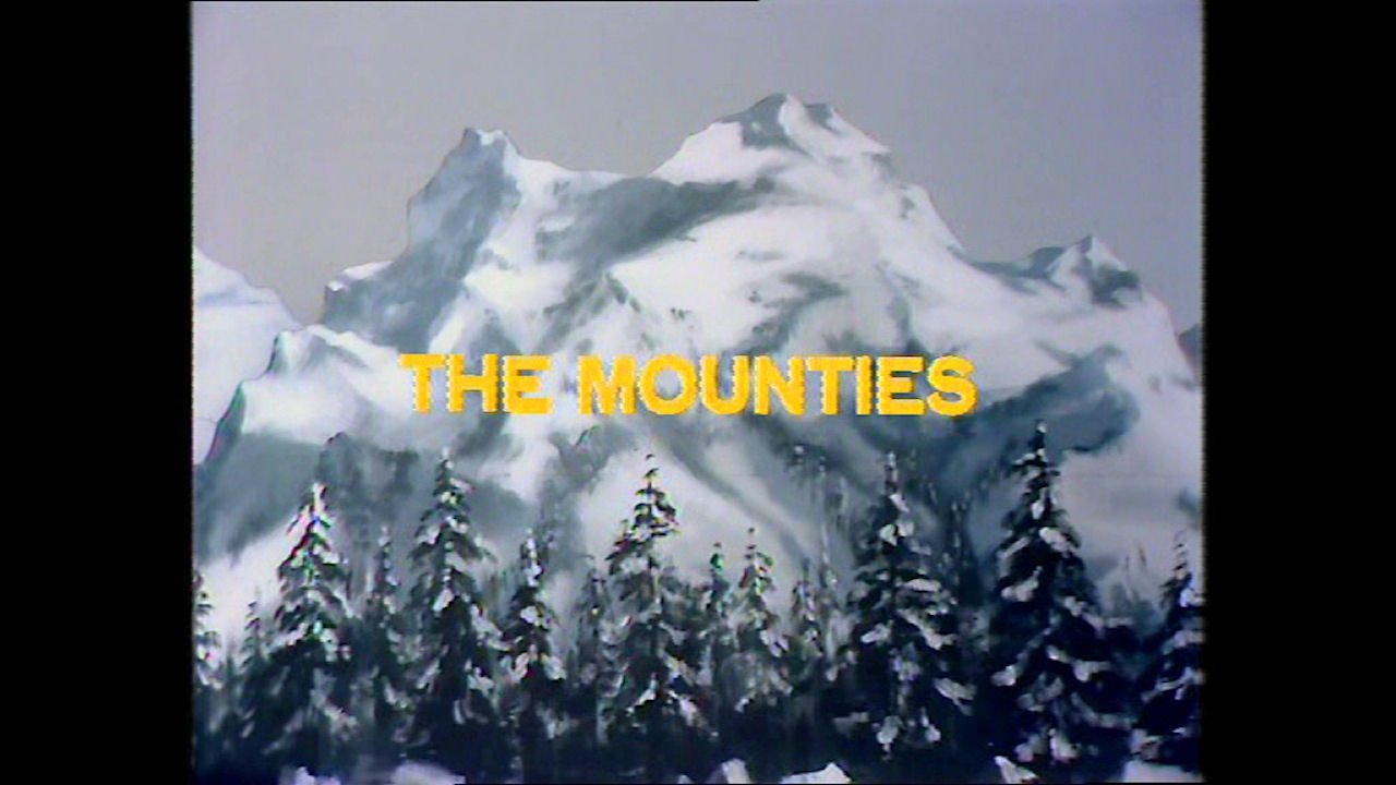 Episode 1: THE MOUNTIES