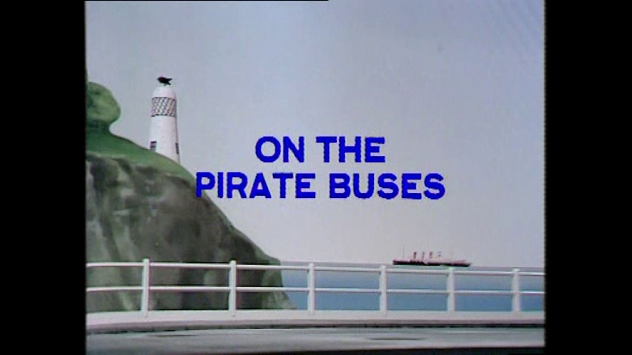 Episode 17: ON THE PIRATE BUSES
