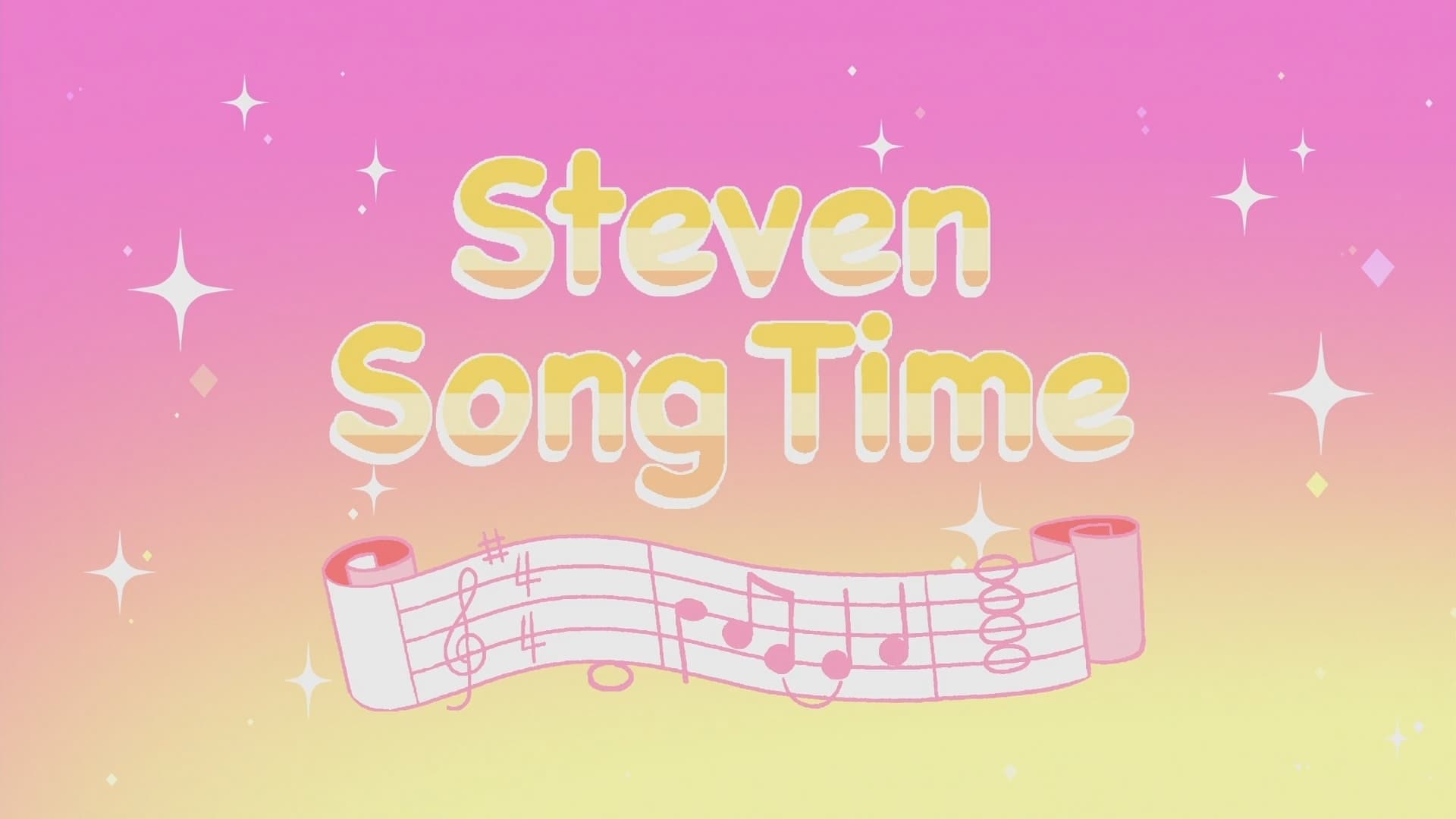 Steven's Song Time