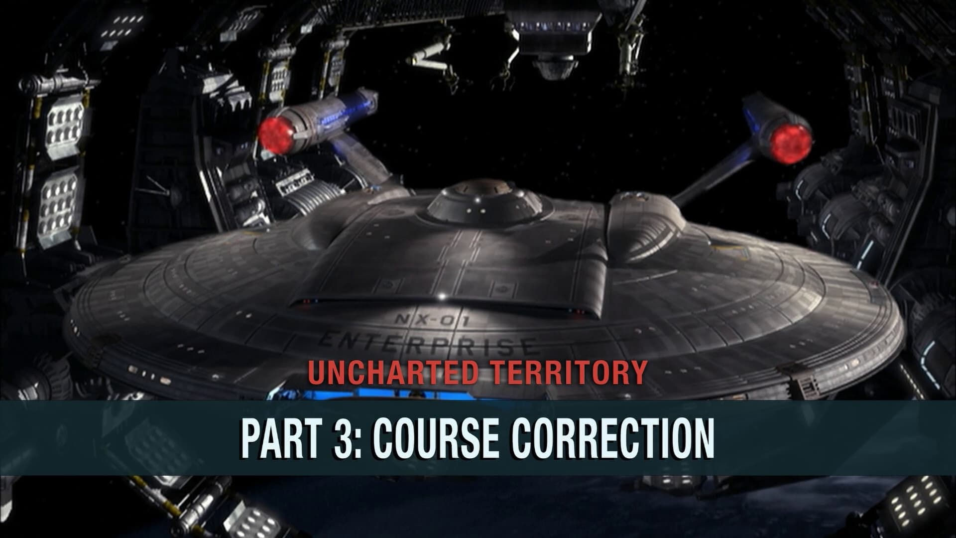 Uncharted Territory: Part - Course Correction