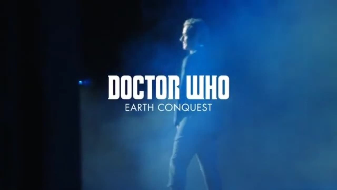 Doctor Who: Earth Conquest - The World Tour