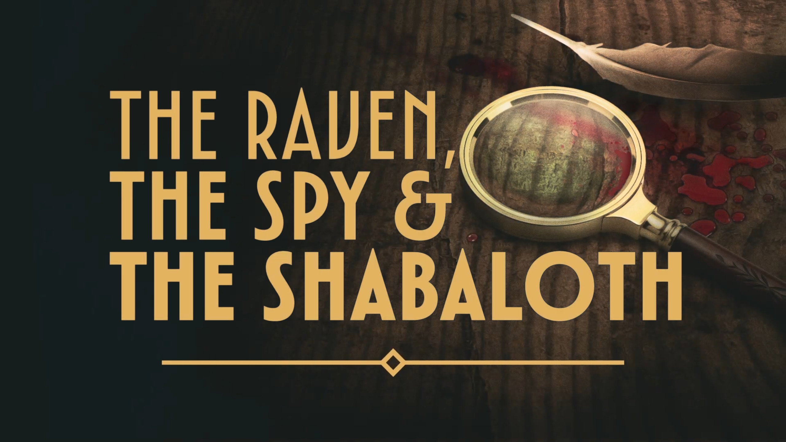 El Cuervo, El Espía, Los Shabaloth