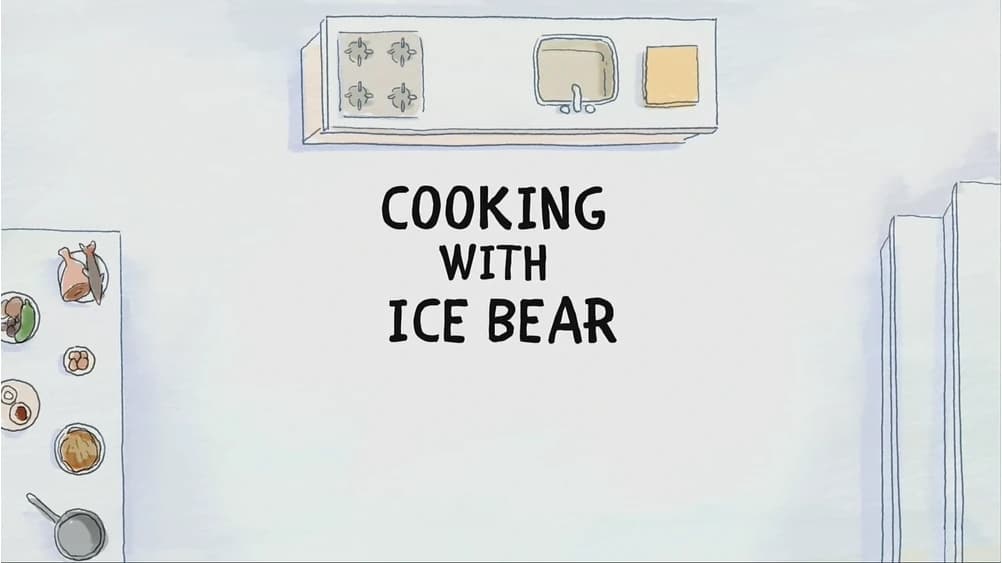 Cooking with Ice Bear