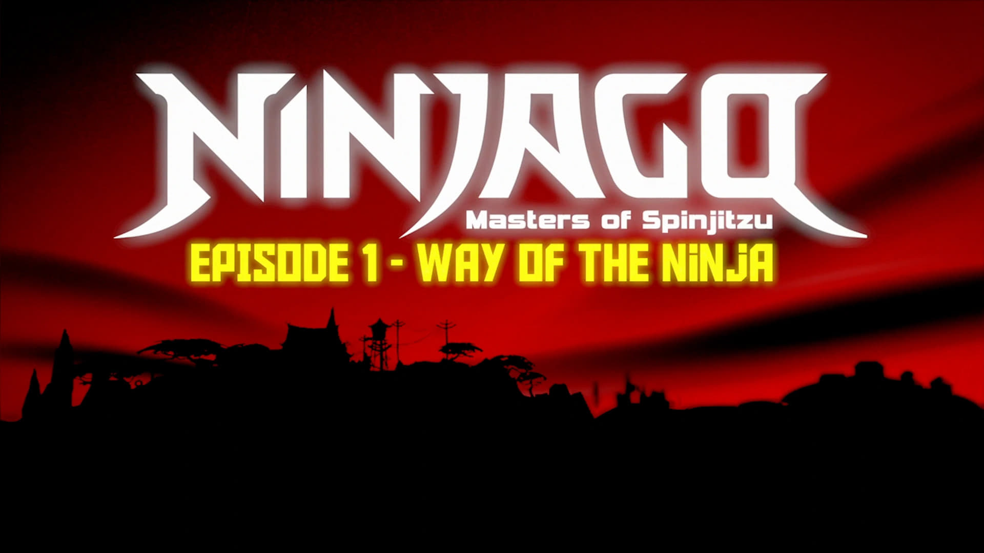 Pilot E1 : Way of the Ninja