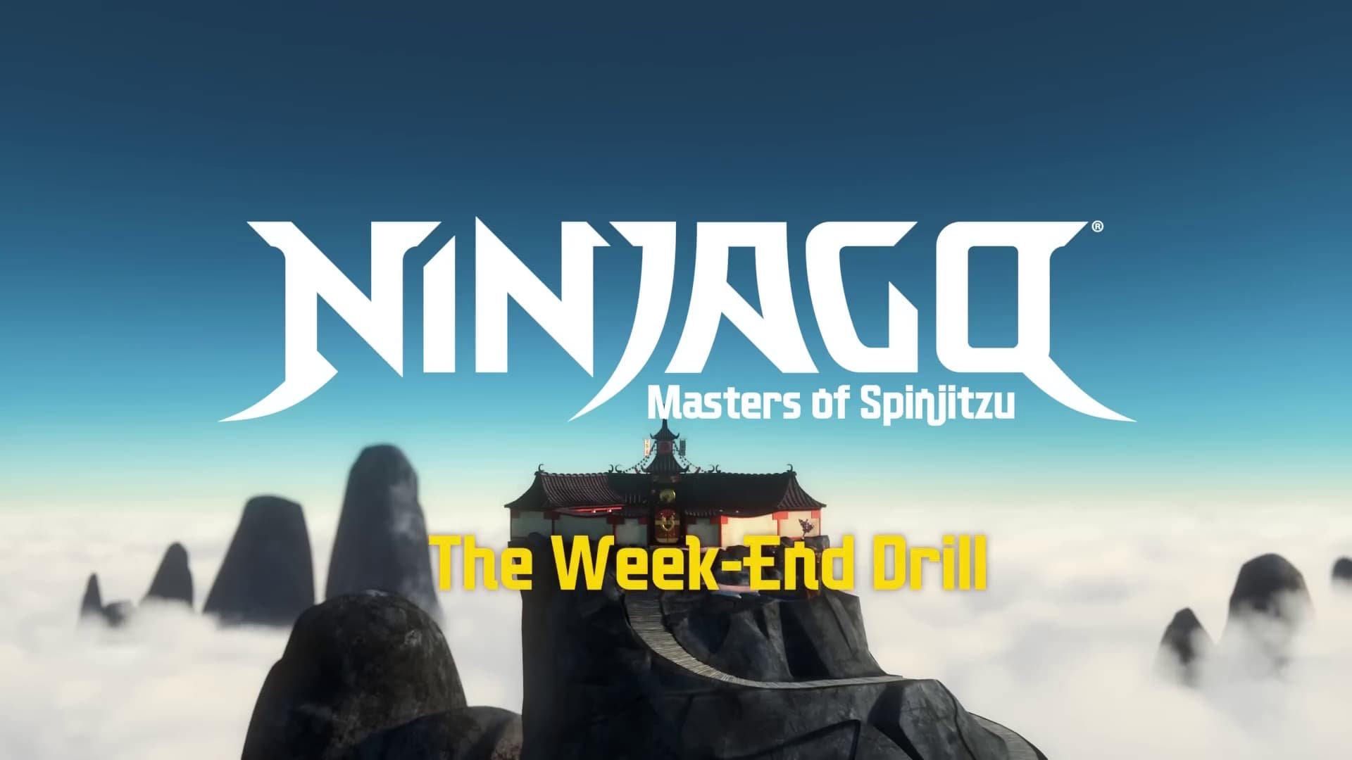 Tales from the Monastery of Spinjitzu - Episode : The Weekend Drill