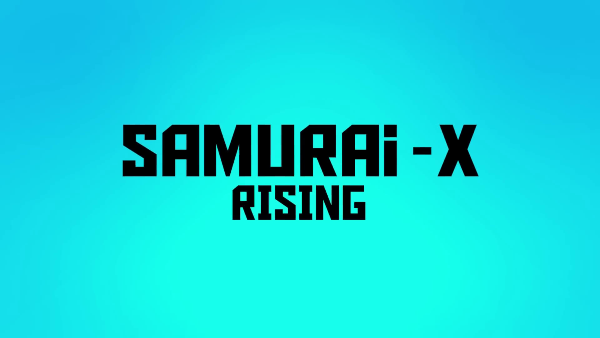 Samurai X Rising