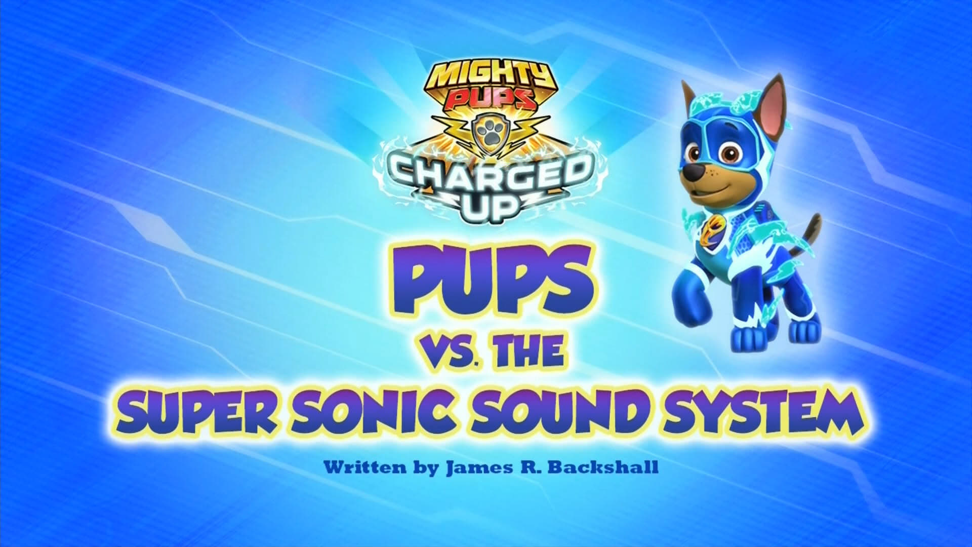 Charged Up: Pups vs. the Super Sonic Sound System