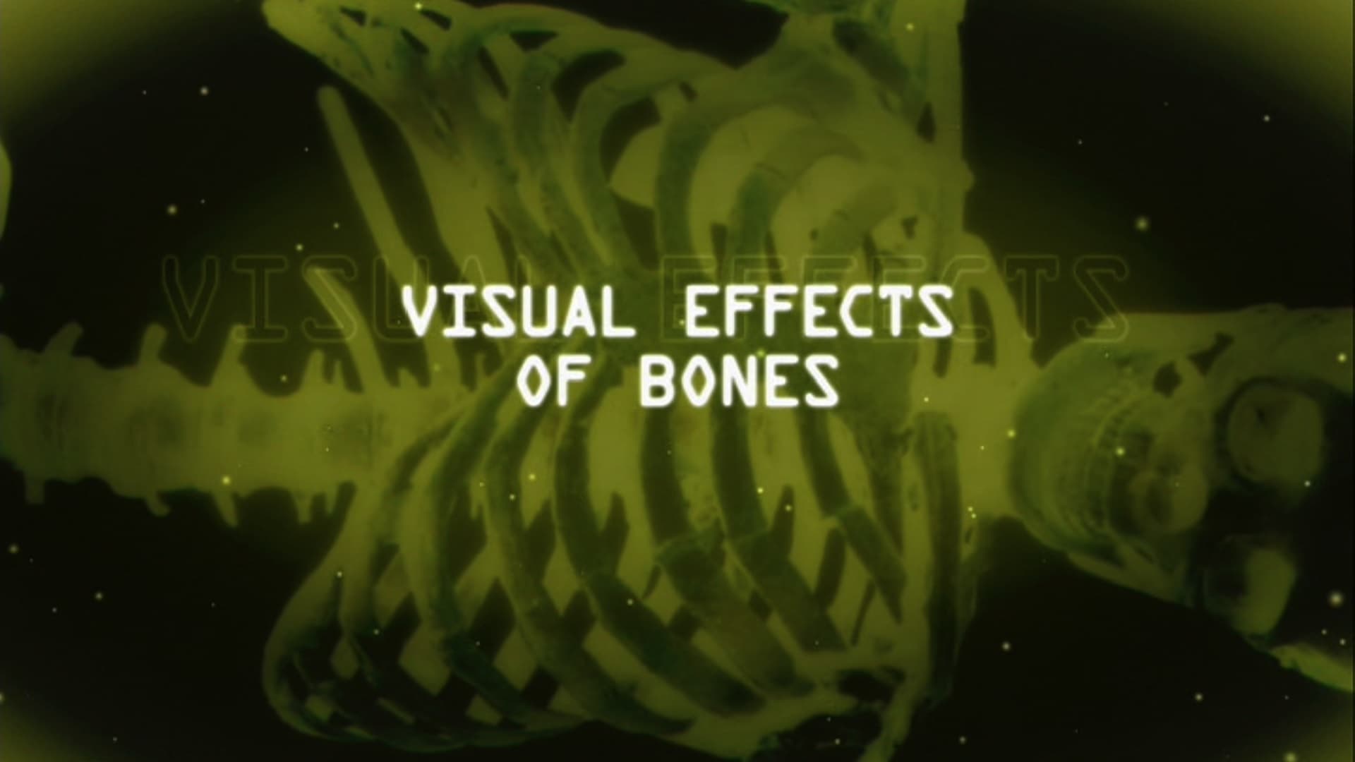 Visual Effects Of Bones