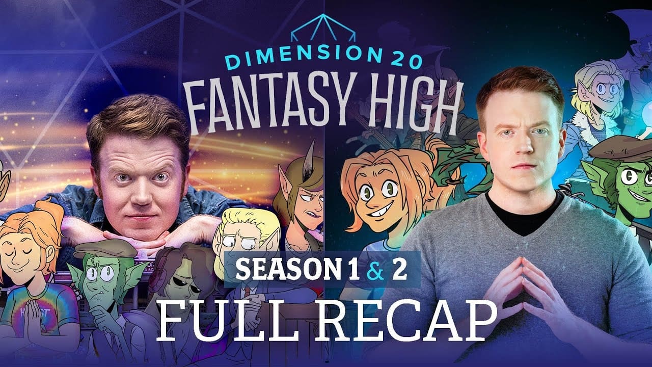 Fantasy High Season 1 and 2 Full Recap