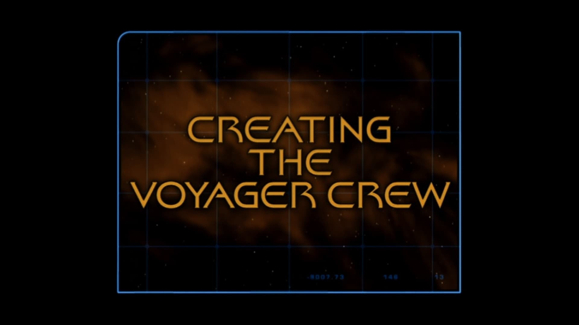 Creating the Voyager Crew