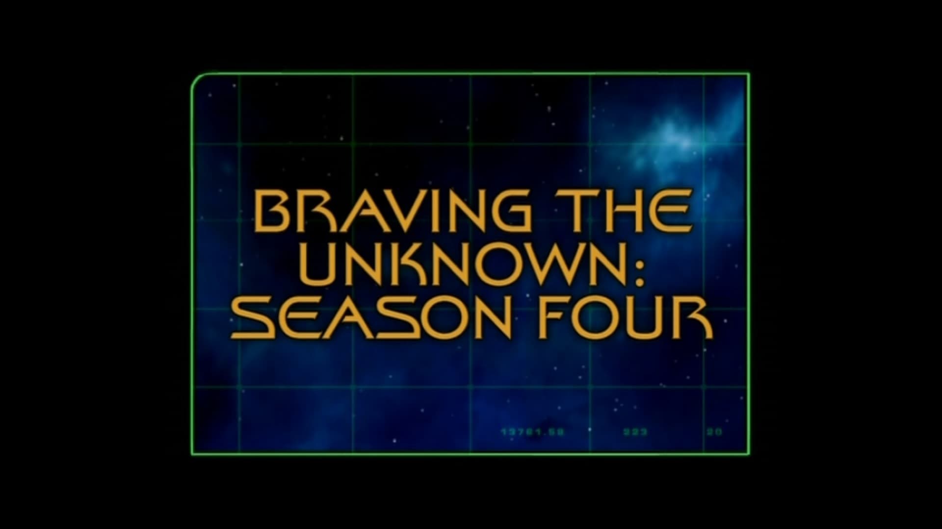 Braving The Unknown (Season 4)