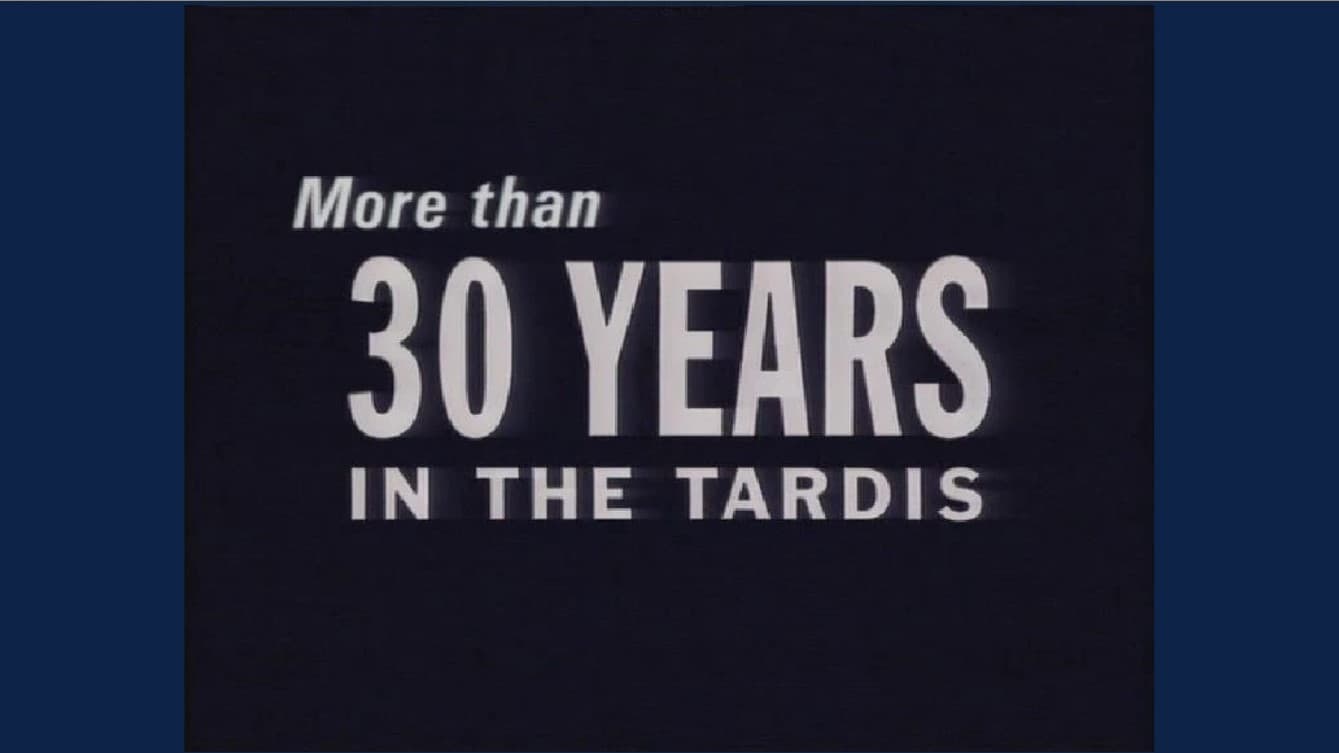 More than years in the TARDIS