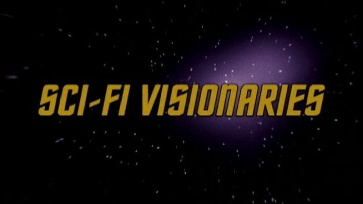 Sci-Fi Visionaries