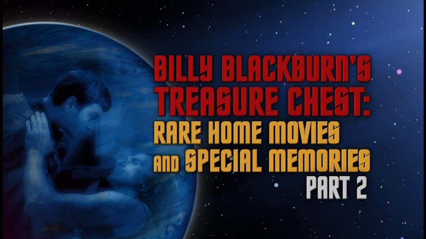 Billy Blackburn's Treasure Chest - Rare Home Movies Special Memories - Part 2
