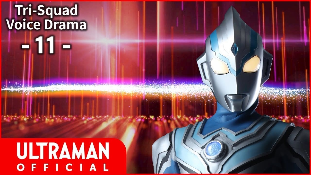 Tri-Squad Voice Drama 11