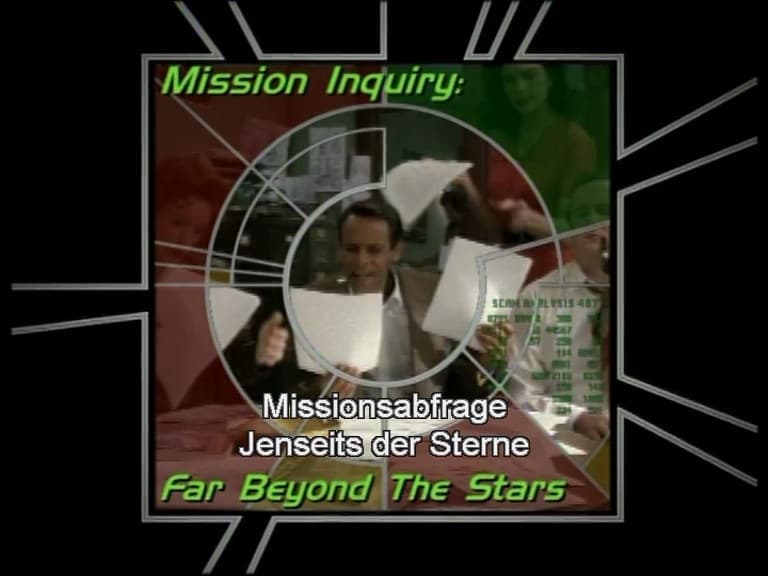 Mission Inquiry: Far Beyond the Stars